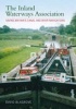 The Inland Waterways Association - Saving Britain's Canal and River Navigations (Paperback) - David Blagrove Photo