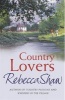 Country Lovers (Paperback, New Ed) - Rebecca Shaw Photo