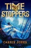 Time Stoppers (Paperback) - Carrie Jones Photo