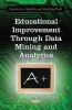 Educational Improvement Through Data Mining & Analytics (Paperback) - Marcella Pietro Photo