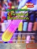 Chemical Reactions (Hardcover, New edition) - Carol Baldwin Photo