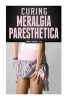 Curing Meralgia Paresthetica - Burning Thigh Pain Treatment (Paperback) - Godfree Roberts Photo