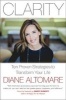 Clarity - Ten Proven Strategies to Transform Your Life (Paperback) - Diane Altomare Photo