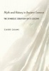 Myth and History in Ancient Greece - The Symbolic Creation of a Colony (Hardcover) - Claude Calame Photo