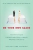 On Your Own Again - The Down-To-Earth Guide to Getting Through a Divorce or Separation and Getting on with Your Life (Paperback, Revised) - Keith Anderson Photo