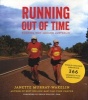 Running Out of Time - Running Raw Around Australia (Paperback) - Janette Murray Wakelin Photo