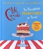 Ms Cupcake - The Naughtiest Vegan Cakes in Town (Hardcover) - Mellissa Morgan Photo