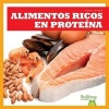 Alimentos Ricos En Proteinas = Protein Foods (English, Spanish, Paperback) - Vanessa Black Photo