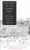 Children of the Atomic Bomb - An American Physician's Memoir of Nagasaki, Hiroshima and the Marshall Islands (Hardcover, New) - James N Yamazaki Photo