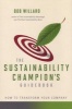 The Sustainability Champion's Guidebook - How to Transform Your Company (Paperback) - Bob Willard Photo