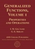 Generalized Functions, Volume 1 - Properties and Operations (Hardcover) - IM Gelfand Photo