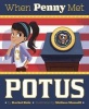 When Penny Met Potus (Hardcover) - Rachel Ruiz Photo