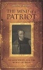 The Mind of a Patriot - Patrick Henry and the World of Ideas (Hardcover) - Kevin J Hayes Photo