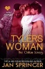 Tyler's Woman - Red Hot Pleasures... (Paperback) - Jan Springer Photo