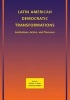 Latin American Democratic Transformations - Institutions, Actors, Processes (Paperback) - William C Smith Photo