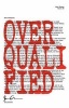 Overqualified (Paperback, New) - Joey Comeau Photo