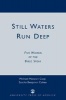 Still Waters Run Deep - Five Women of the Bible Speak (Paperback) - Mishael Maswari Caspi Photo