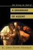 An Essay in Aid of a Grammar of Assent (Paperback) - Bl John Henry Newman Photo