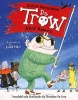 Da Trow - The Troll in Shetland Scots (Scots, Paperback) - Julia Donaldson Photo