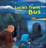 Lucia's Travel Bus - Chile (Paperback) - Nam Joong Kim Photo