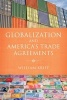 Globalization and America's Trade Agreements (Hardcover, New) - William Krist Photo