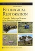 Ecological Restoration - Principles, Values, and Structure of an Emerging Profession (Paperback, 2nd Revised edition) - Andre F Clewell Photo