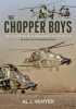 The Chopper Boys - Helicopter Warfare in Africa (Paperback, Revised and Expanded ed) - Al J Venter Photo