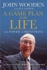 A Game Plan for Life - The Power of Mentoring (Paperback) - John Wooden Photo