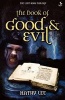 The Book of Good and Evil (Paperback) - Kathy Lee Photo