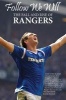 Follow We Will - The Fall and Rise of Rangers (Paperback) - Chris Graham Photo