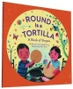 Round is a Tortilla - A Book of Shapes (Paperback) - Roseanne Thong Photo