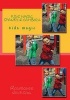 Kids Magic. Spanky & Cambodi. - Kids Magic (Paperback) - Rodriquez L Jackson Photo