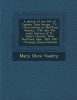 A Sketch of the Life of Captain John Savage, J.P. - First Settler in Shefford County, 1792; Also the Early History of St. John's Church, West Sheffor (Paperback) - Mary Olive Vaudry Photo