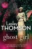 Ghost Girl (Paperback) - Lesley Thomson Photo