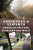 Abandoned & Vanished Canals of Ireland, Scotland and Wales (Paperback) - Andy Wood Photo