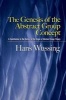 The Genesis of the Abstract Group Concept - A Contribution to the History of the Origin of Abstract Group Theory (English, German, Paperback) - Hans Wussing Photo