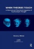 When Theories Touch - A Historical and Theoretical Integration of Psychoanalytic Thought (Paperback) - Steven J Ellman Photo