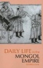 Daily Life in the Mongol Empire (Paperback) - George Lane Photo