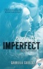 Perfectly Imperfect (Paperback) - Gabriela Cabezut Photo