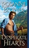 Desperate Hearts (Paperback) - Rosanne Bittner Photo