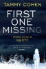 First One Missing (Paperback) - Tammy Cohen Photo