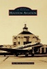 Houston Aviation (Paperback) - The 1940 Air Terminal Museum Photo