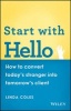 Start with Hello - How to Convert Today's Stranger into Tomorrow's Client (Paperback) - Linda Coles Photo