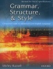 Grammar, Structure and Style - A Practical Guide to Advanced Level English Language (Paperback, 3rd Revised edition) - Shirley Russell Photo