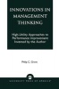 Innovations in Management Thinking - High-Utility Approaches to Performance Improvement Invented by the Author (Paperback) - Philip C Grant Photo