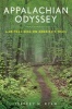 Appalachian Odyssey - A 28-Year Hike on America's Trail (Paperback) - Jeffrey H Ryan Photo