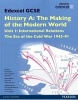 Edexcel GCSE History A the Making of the Modern World: Unit 1 International Relations: the Era of the Cold War 1943-91 SB 2013 (Paperback) - Laura Gallagher Photo