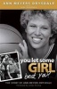 You Let Some Girl Beat You? - The Story of  (Paperback, New) - Ann Meyers Drysdale Photo