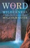 Word in the Wilderness - A Poem a Day for Lent and Easter (Paperback) - Malcolm Guite Photo