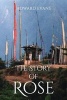 The Story of Rose (Paperback) - Howard Evans Photo